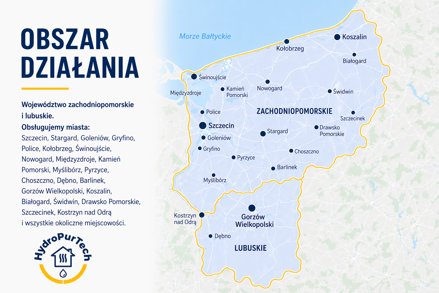 Obszar działania - województwo zachodniopomorskie i lubuskie